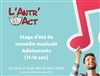 Stage Comédie Musicale Adolescents - 