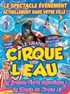 Le Cirque sur l'Eau | - Angoulême - 