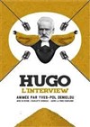 Hugo l'Interview - 