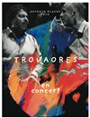 Trio Trovaores | avec Antonio Placer - 