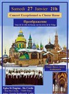 Concert Exceptionnel du Choeur Russe - 