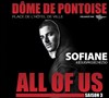 Sofiane | All Of Us 3ème édition - 