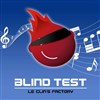 Le Blind Test du Clin's Factory ! - 