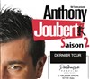 Anthony Joubert dans Saison 2 - 