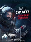 Farid Chamekh dans Lancement imminent - 