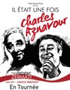 Il était une fois Charles Aznavour - 