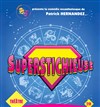 Superstichieuse - 