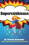 Superstichieuse - 