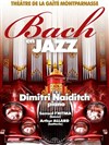 Dimitri Naiditch : Bach en Jazz - 