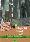 Objectif Forêt - 