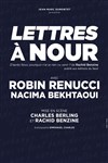 Lettres à Nour | avec Robin Renucci - 