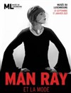 Visite guidée : Exposition Man Ray et la mode | par Michel Lhéritier - 