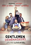 Gentlemen Déménageurs | avec Patrice Laffont - 