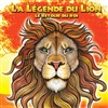La légende du lion - 
