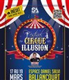 Festival du Cirque et de l'Illusion - 