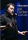 Tribute Joe Cocker by Gilles Jeffer - 
