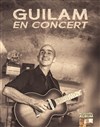 Guilam : En concert - 