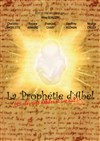La prophétie d'Abel - 