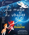 La magie du voyage | Une aventure de la fée Sidonie - 