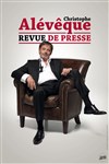 Christophe Alévêque dans Revue de Presse - 