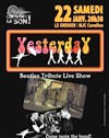 Yesterday : Tribute to The Beatles - 