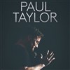 Paul Taylor dans Bisoubye x - 