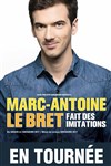 Marc-Antoine Le Bret fait des imitations - 