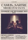 Camus ... Sartre : Miroir d'Enfances - 