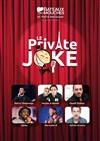 Le Private Joke fait son Show part 2 ! - 