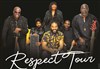 Respect Tour : Tribute to Aretha Franklin - 