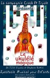Le ukulele magique - 