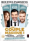 Un couple magique | avec Stéphane Plaza, Valérie Mairesse, Jeanfi Jeanssens - 