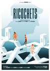 Ricochets - 