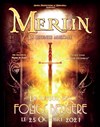 Merlin, la légende musicale - 
