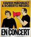 Xavier Machault Et Roberto Negro + Emmanuel Le Galichet - 