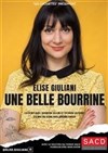 Elise Giuliani dans Une Belle Bourrine - 