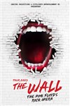 The Wall : The Pink Floyd's Rock Opera - 