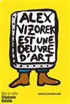 Alex Vizorek dans Alex Vizorek est une oeuvre d'art - 