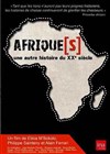 Afrique(s), une autre histoire du XXème siècle - 