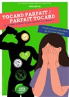 Tocard Parfait / Parfait Tocard - 