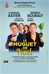 Le muguet de Noël | avec Lionnel Astier et Frédéric Bouraly - 