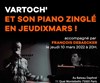 Vartoch' et son piano zinglé (revival) - 