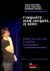 Julie Lavenu dans T'inquiète Jean-Jacques, je gère ! - 