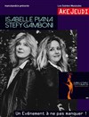 Isabelle Piana et Stefy Gamboni - 