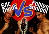 Eric Denis vs Fabien Santoni - 