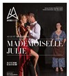 Mademoiselle Julie - 