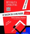 Salon Russkaya Literatura | 1ère édition du salon du livre russe - 