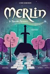 Merlin, les nouvelles aventures - 