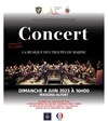 Concert de l'Orchestre des troupes de Marine - 