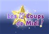 Les 12 Coups de Midi - 
